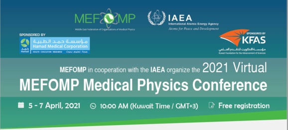 IAEA in Cooperation with MEFOMP Organize the 2021 Virtual Medical Physics Conference