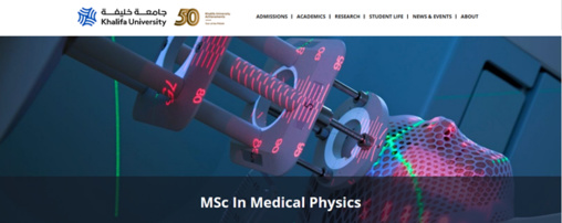New Master Program in Medical Physics in Khalifa University - UAE New Master Program in Medical Physics in Khalifa University - UAE