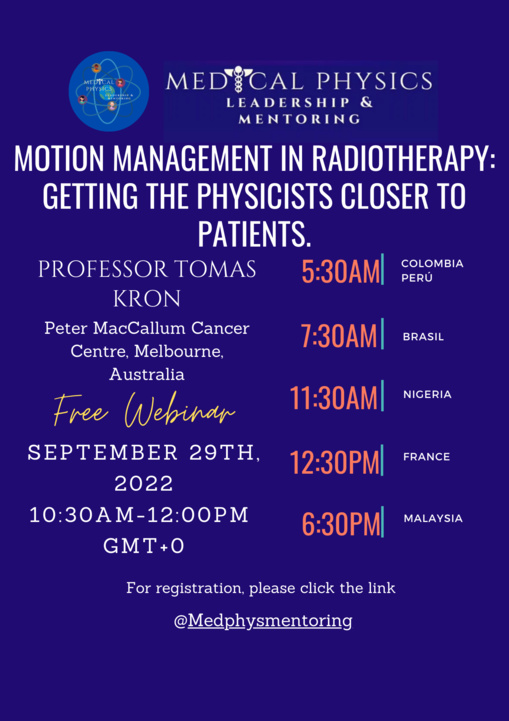 management in radiotherapy Webinar - getting the physicists closer to patients management in radiotherapy Webinar - getting the physicists closer to patients