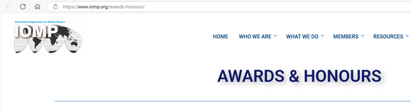 Call for Nominations: Multiple Prestigious IOMP Awards Now Open Call for Nominations: Multiple Prestigious IOMP Awards Now Open