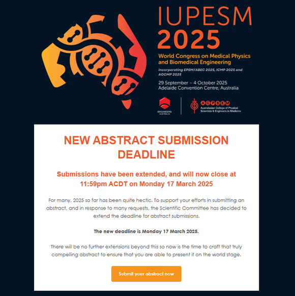 IUPESM 2025 New Abstract Submission Deadline IUPESM 2025 New Abstract Submission Deadline