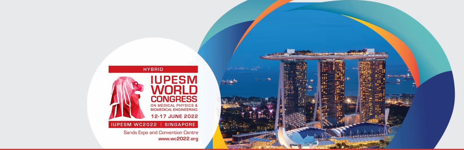 Opening of IUPESM WC 2022 in Singapore