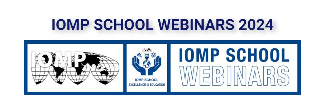 IOMP Webinar IOMP Webinar